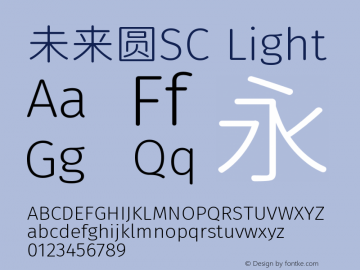 未来圆SC Light Version 1.00;September 13, 2020;FontCreator 11.5.0.2422 32-bit Font Sample