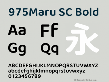 975Maru SC Bold Version 2.001;September 2, 2020;FontCreator 13.0.0.2613 64-bit Font Sample