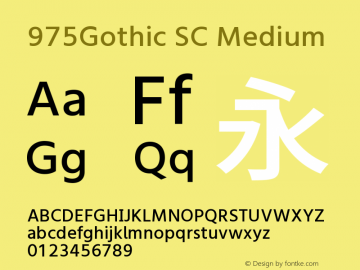 975Gothic SC Medium Version 2.001;September 3, 2020;FontCreator 13.0.0.2613 64-bit图片样张