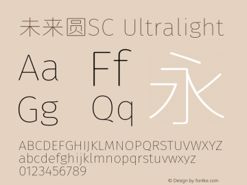 未来圆SC Ultralight Version 1.00;September 13, 2020;FontCreator 11.5.0.2422 32-bit Font Sample