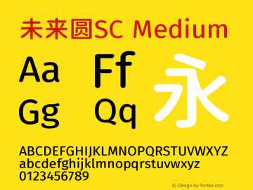 未来圆SC Medium Version 1.00;September 14, 2020;FontCreator 11.5.0.2422 32-bit Font Sample