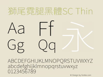 獅尾霓腿黑體SC-Thin  Font Sample