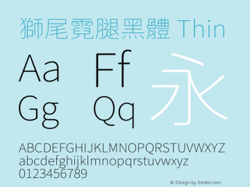 獅尾霓腿黑體-Thin  Font Sample