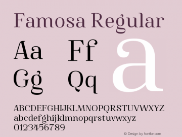 Famosa Regular Version 1.000;PS 001.000;hotconv 1.0.88;makeotf.lib2.5.64775图片样张