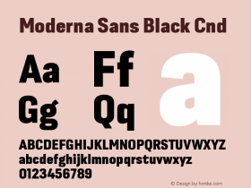 Moderna Sans Black Cnd Version 1.000;hotconv 1.0.109;makeotfexe 2.5.65596图片样张