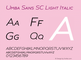 UmbaSans-SCLightItalic Version 2.000 | wf-rip DC20180915图片样张