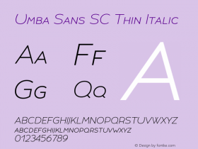 UmbaSans-SCThinItalic Version 2.000 | wf-rip DC20180915图片样张