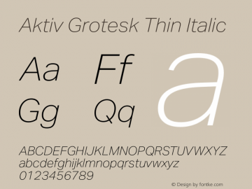 AktivGrotesk-ThinItalic Version 2.000 | w-rip DC20180615 Font Sample