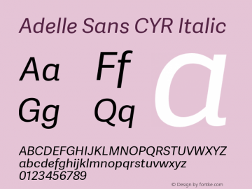 AdelleSansCYR-Italic Version 2.001 Font Sample