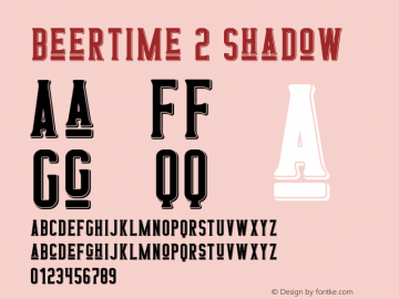 BeerTime 2 Shadow Version 1.00;August 19, 2020;FontCreator 13.0.0.2681 64-bit图片样张