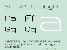 SHARY UltraLight Version 1.000;hotconv 1.0.109;makeotfexe 2.5.65596 Font Sample