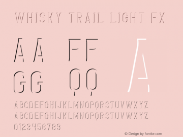 Whisky Trail Light FX Version 1.00;October 8, 2020;FontCreator 13.0.0.2681 64-bit图片样张
