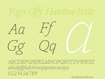 Yoga Offc Hairline Italic Version 7.504; 2015; Build 1020图片样张