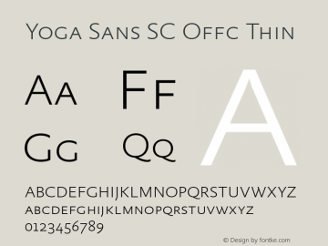 Yoga Sans SC Offc Thin Version 7.504; 2015; Build 1020图片样张