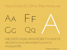 Yoga Sans SC Offc Pro Hairline Version 7.504; 2015; Build 1020 Font Sample