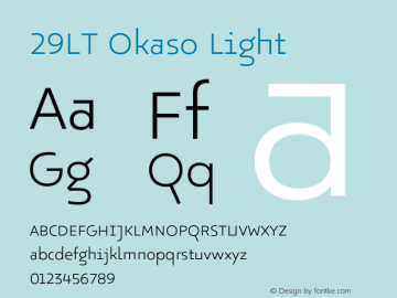 29LT Okaso Light Version 1.000;hotconv 1.0.109;makeotfexe 2.5.65596图片样张