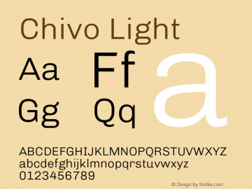 Chivo Light Version 1.007;PS 001.007;hotconv 1.0.88;makeotf.lib2.5.64775 Font Sample