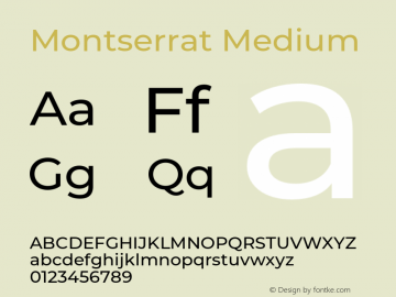 Montserrat Medium Version 7.200;PS 007.200;hotconv 1.0.88;makeotf.lib2.5.64775 Font Sample