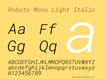 Roboto Mono Light Italic Version 2.000985; 2015; ttfautohint (v1.3)图片样张