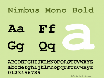 NimbusMono-Bold Version 1.000;PS 1.00;hotconv 1.0.57;makeotf.lib2.0.21895 Font Sample