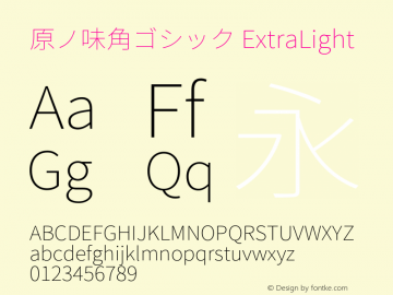 原ノ味角ゴシック ExtraLight  Font Sample