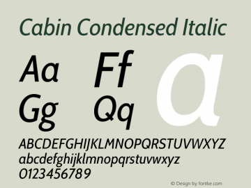 Cabin Condensed Italic Version 3.001 Font Sample