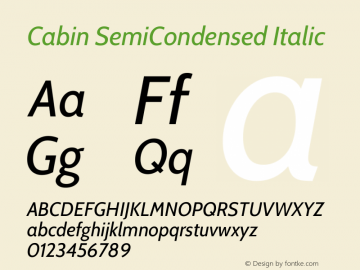 Cabin SemiCondensed Italic Version 3.001图片样张