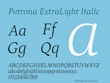 Petrona ExtraLight Italic Version 2.001; ttfautohint (v1.8.3) Font Sample