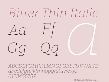 Bitter Thin Italic Version 2.001 Font Sample