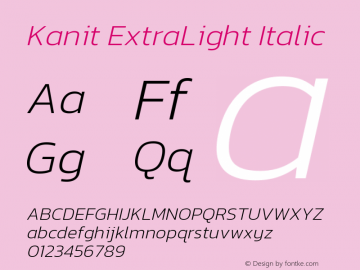 Kanit ExtraLight Italic Version 2.000; ttfautohint (v1.8.3) Font Sample