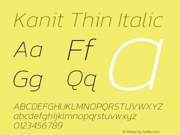Kanit Thin Italic Version 2.000; ttfautohint (v1.8.3) Font Sample