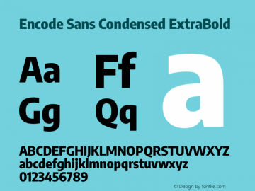 Encode Sans Condensed ExtraBold Version 3.002 Font Sample