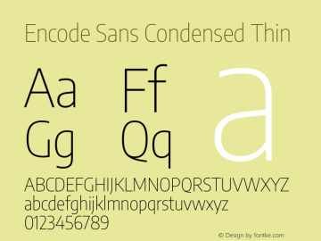 Encode Sans Condensed Thin Version 3.002 Font Sample