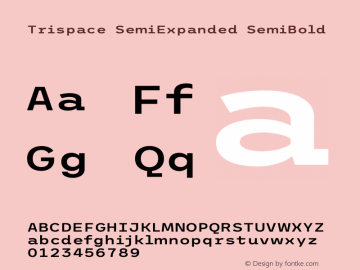Trispace SemiExpanded SemiBold Version 1.210 Font Sample