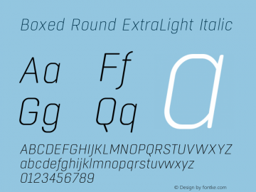 BoxedRoundExtralightItalic Version 1.000 | wf-rip DC20171025 Font Sample