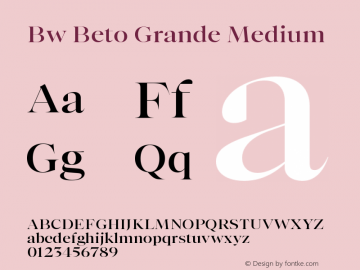 Bw Beto Grande Medium Version 1.000;PS 001.000;hotconv 1.0.88;makeotf.lib2.5.64775图片样张