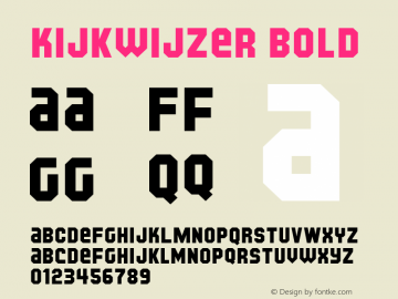 Kijkwijzer Bold Macromedia Fontographer 4.1.5 26‐07‐2001 Font Sample