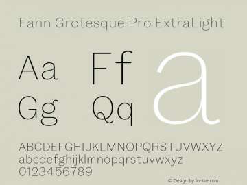 Fann Grotesque Pro ExtraLight Version 1.002 Font Sample