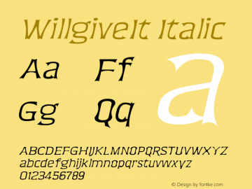 WillgiveIt Italic Version 1.00;October 15, 2020;FontCreator 13.0.0.2681 64-bit图片样张
