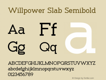 Willpower Slab Semibold Version 1.002;Fontself Maker 3.5.1 Font Sample