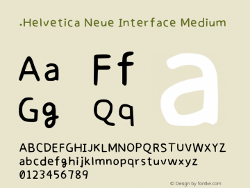 .Helvetica Neue Interface Medium  Font Sample