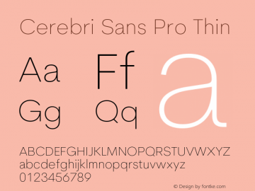 Cerebri Sans Pro Thin Version 2.021;hotconv 1.0.109;makeotfexe 2.5.65596图片样张