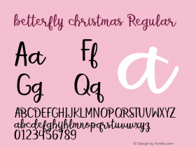 betterfly christmas Version 1.00;October 22, 2020;FontCreator 11.5.0.2427 64-bit Font Sample