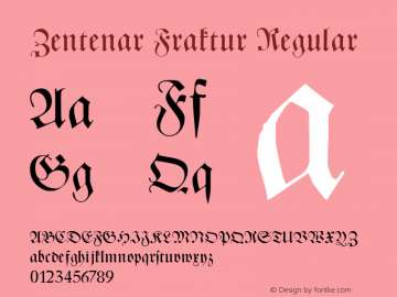 Zentenar Fraktur Regular Macromedia Fontographer 4.1 5/10/97 Font Sample