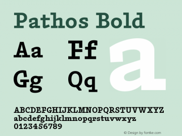 Pathos-Bold Version 1.000;PS 001.000;hotconv 1.0.88;makeotf.lib2.5.64775图片样张