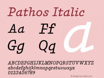 Pathos-Italic Version 1.000;PS 001.000;hotconv 1.0.88;makeotf.lib2.5.64775图片样张