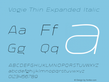 Vogie Thin Expanded Italic Version 1.000 Font Sample