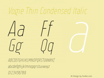 Vogie Thin Condensed Italic Version 1.000 Font Sample