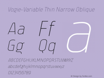Vogie-Variable Th Nr Obl Version 1.000 Font Sample