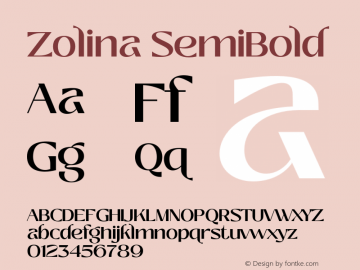 Zolina SemiBold Version 1.000;hotconv 1.0.109;makeotfexe 2.5.65596图片样张